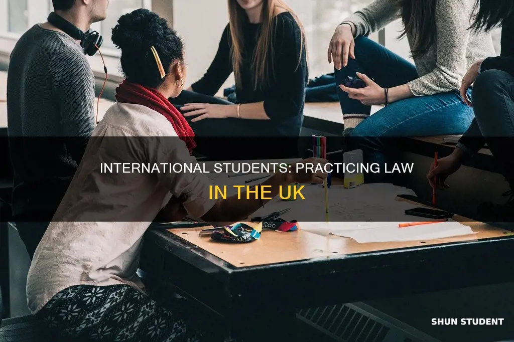 can international students practice law in uk