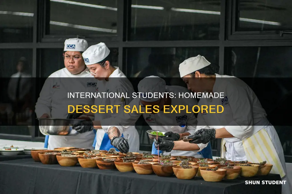 can international students sell home made desserts