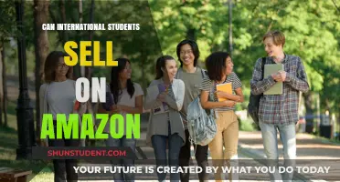 International Students: Amazon Sellers?