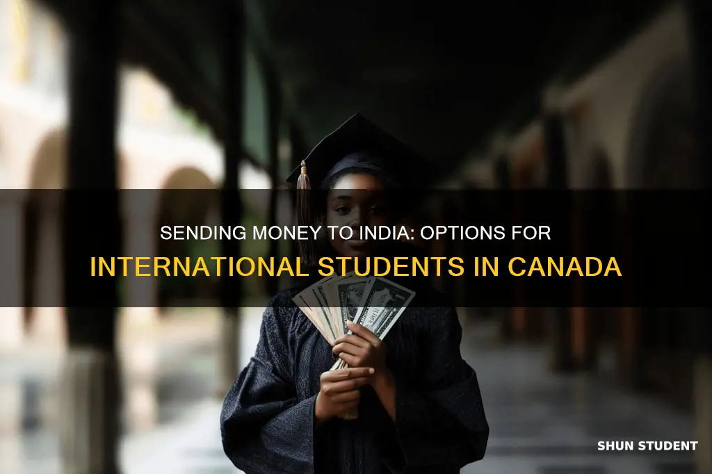 can international students send money to india from canada