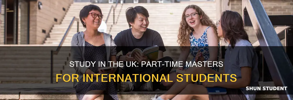 can international students study masters part-time in uk