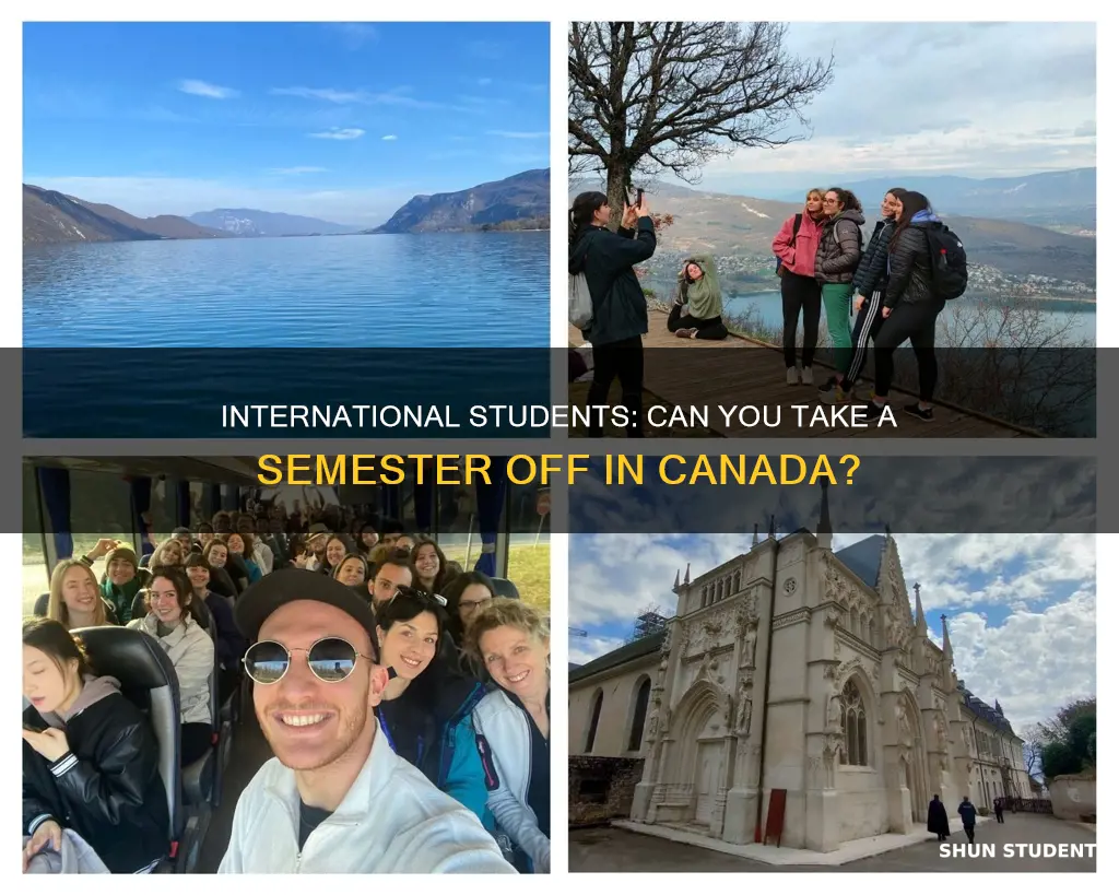 can international students take a semester off in canada