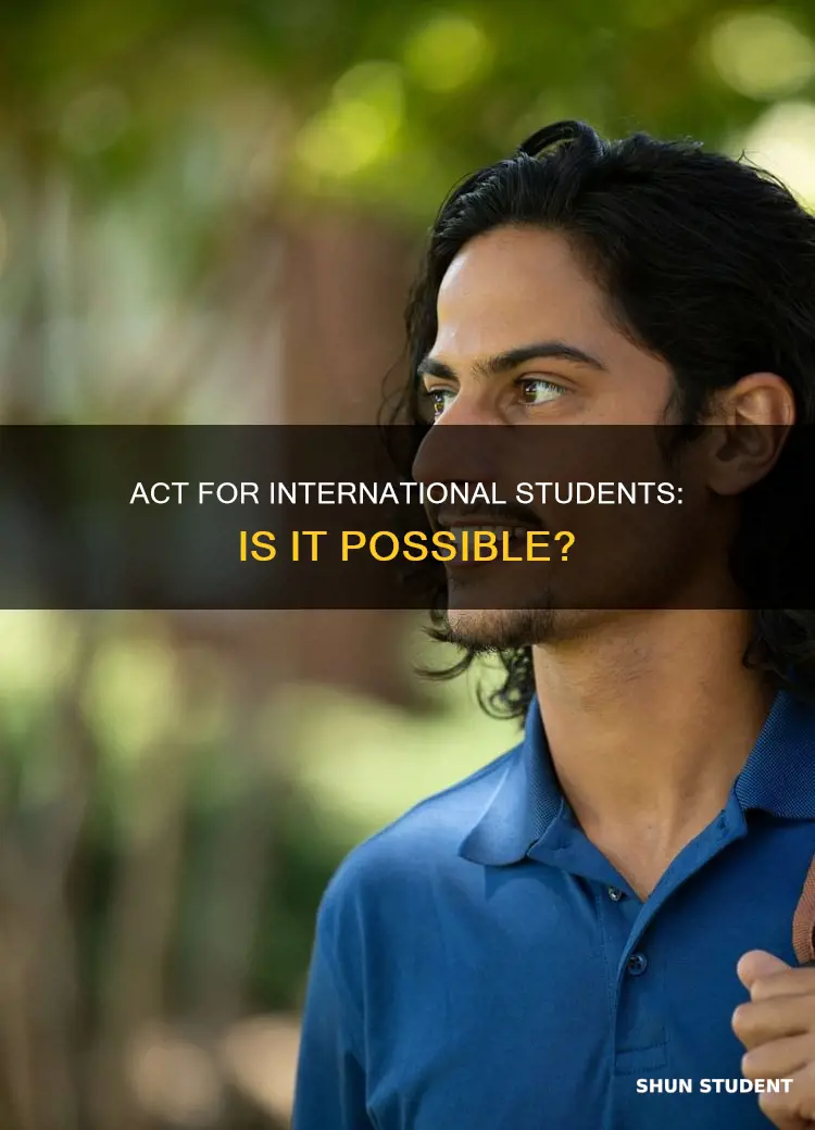 can international students take the act