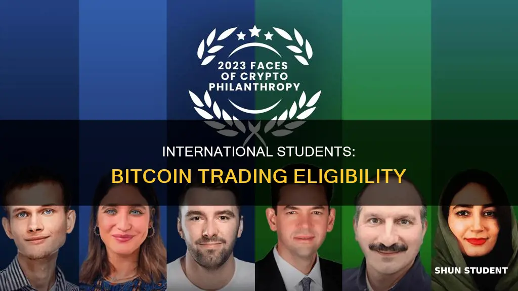 can international students trade in bitcoin