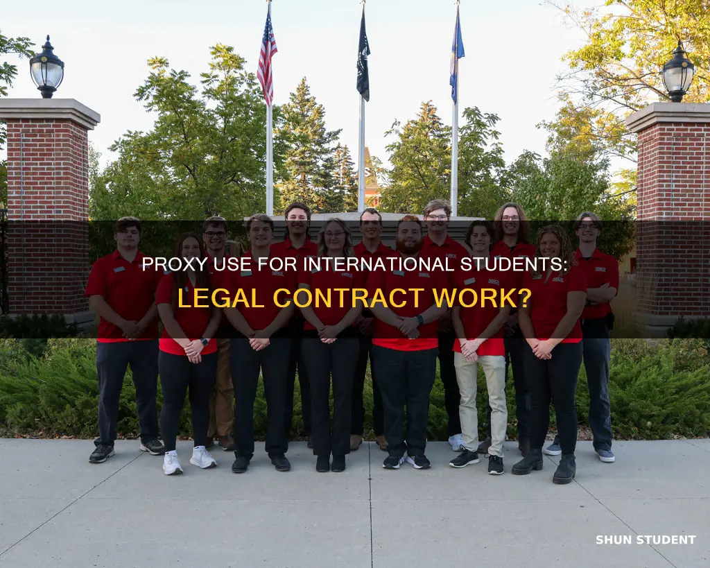 can international students use a proxy for independent contract