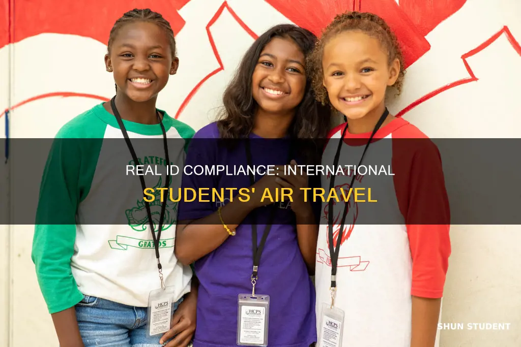 can international students use a real id to fly