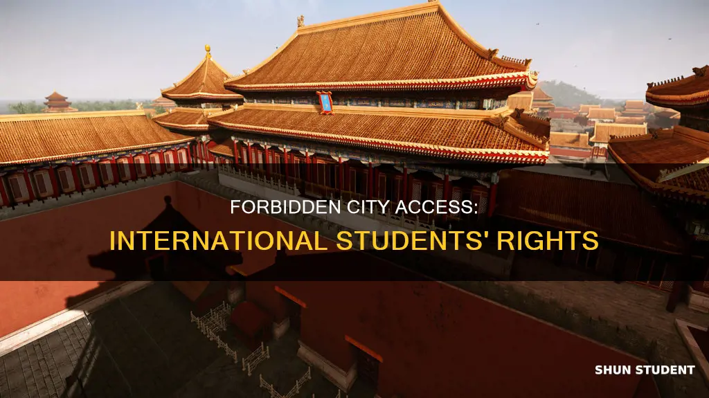 can international students use forbidden city