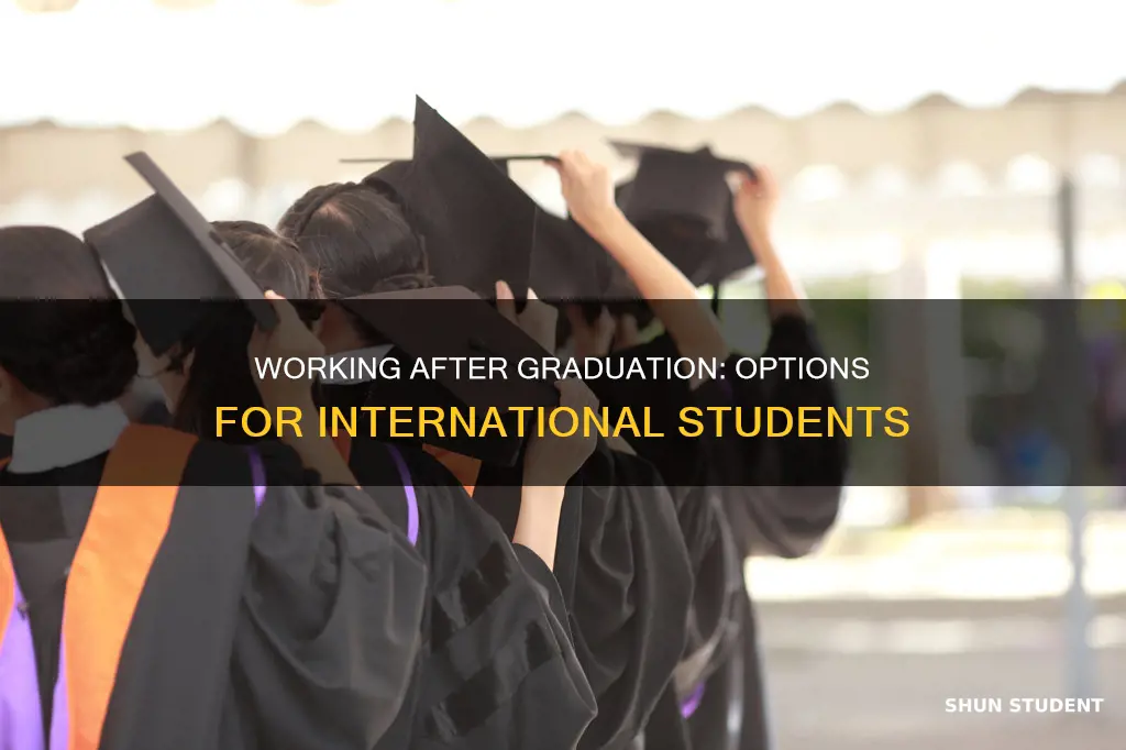 can international students work after graduation