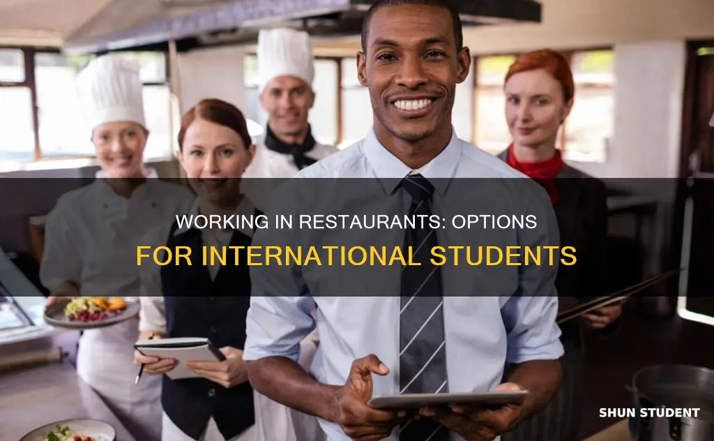 can international students work at restaurants