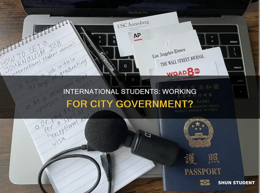 can international students work for city government