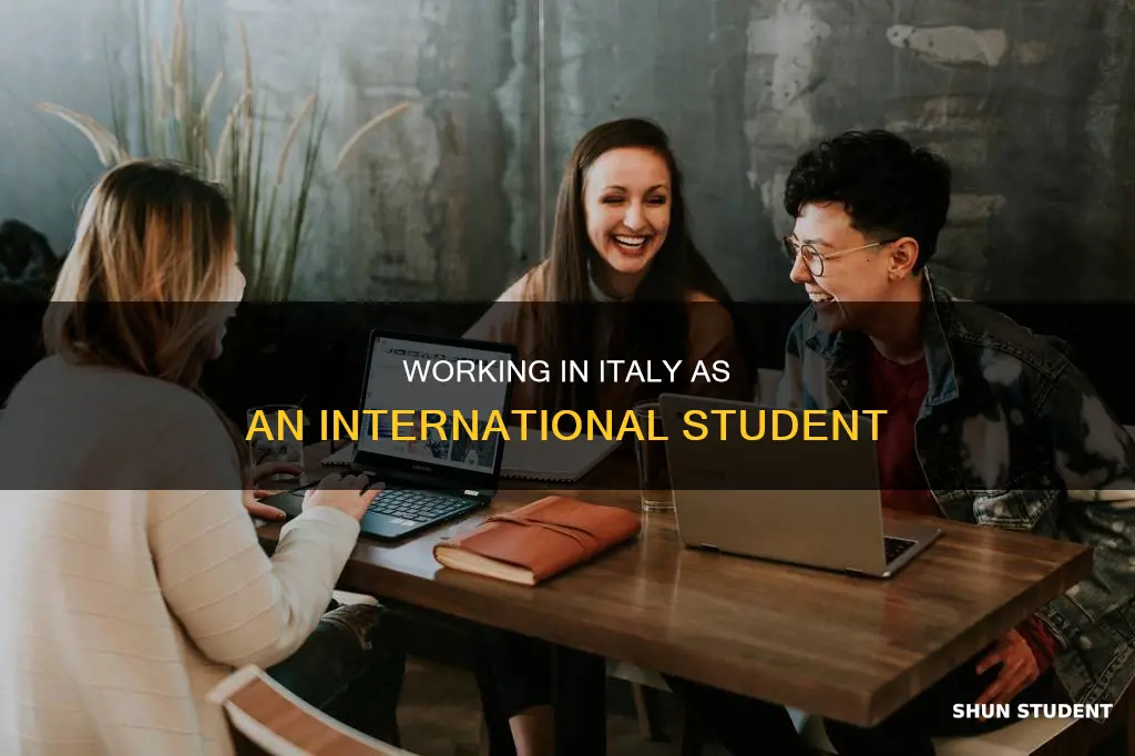 can international students work in italy