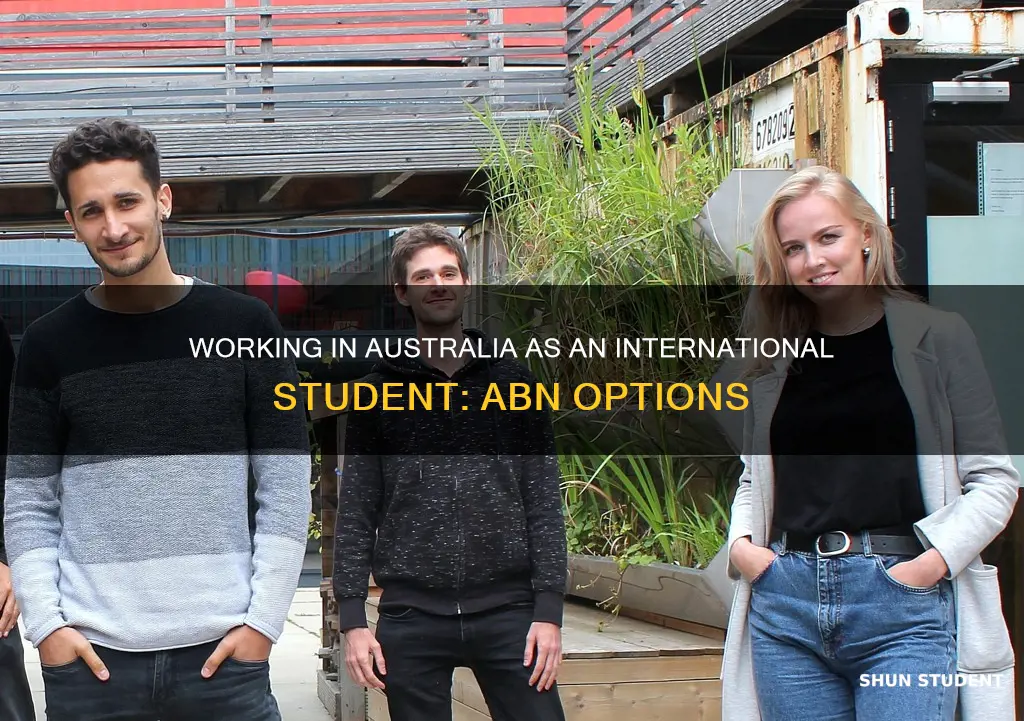 can international students work on abn in australia