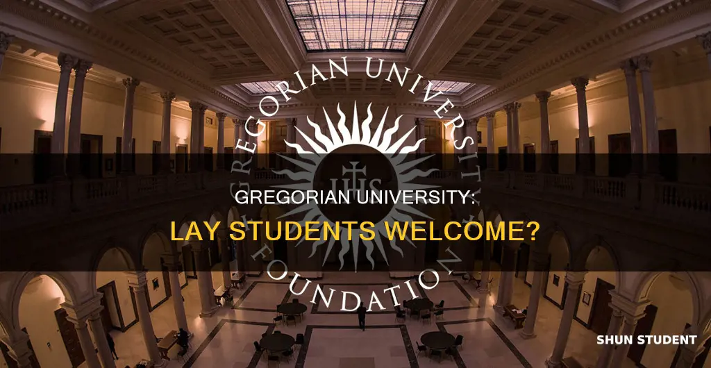 can lay students attend gregorian university