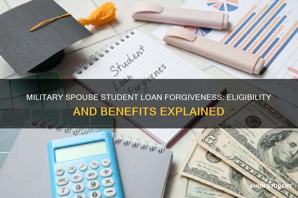 can military spouses get student loan forgiveness