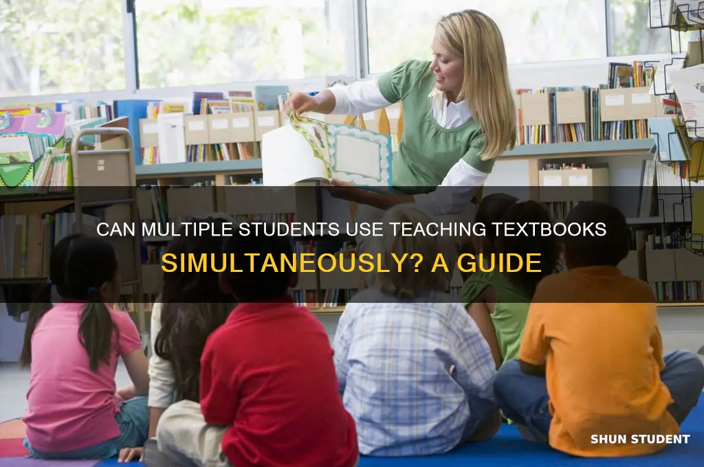 can multiple students use teaching textbooks at the same time