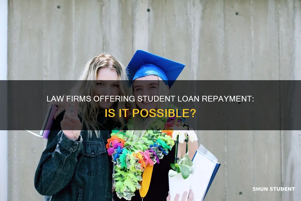 can my law firm pay my student loans off