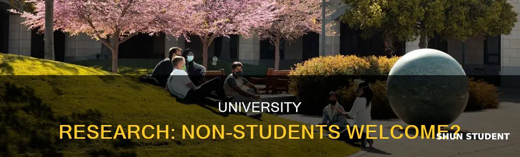 can non students be university researcher