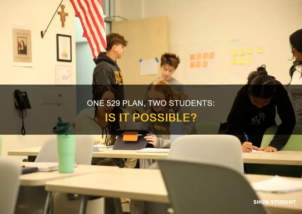 can one 529 plan pay for two concurrent students