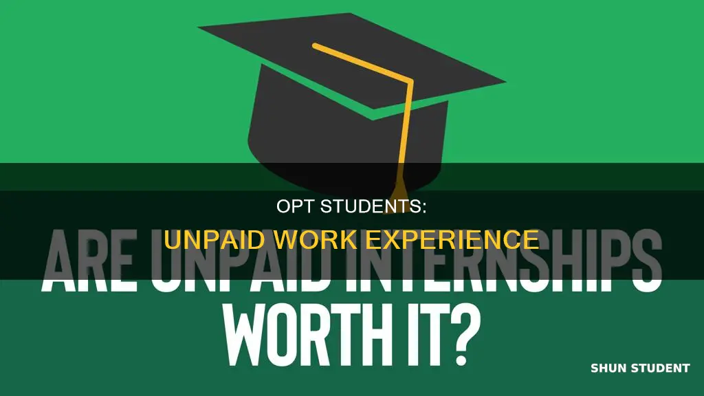 can opt student have job without pay