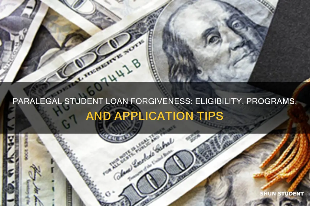 can paralegals get student loans forgiven