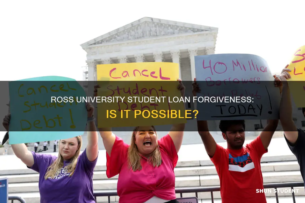 can ross university student loans be forgiven