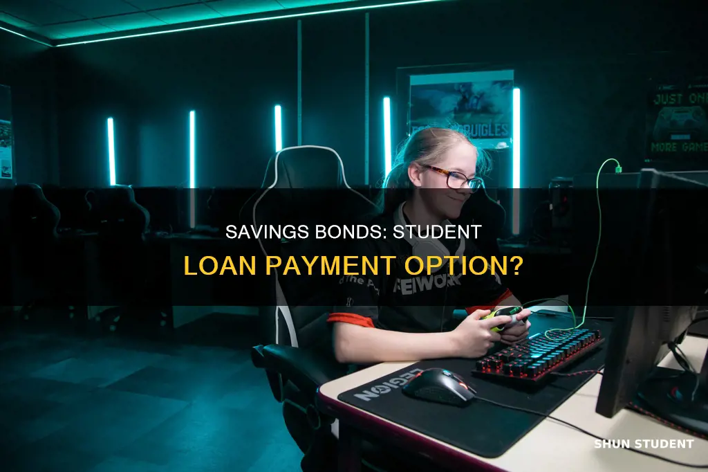 can savings bonds be used to pay off student loans