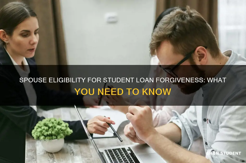can spouse qualify for student loan forgiveness