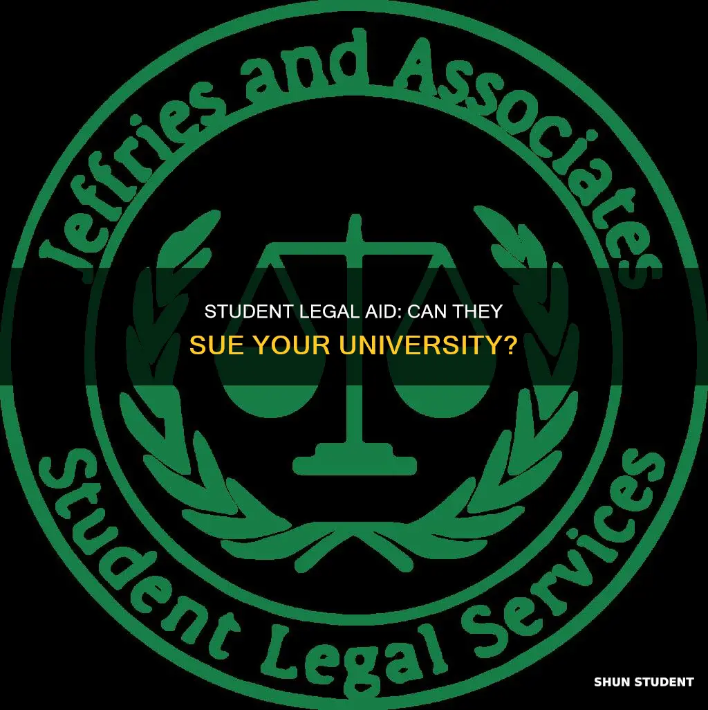 can student legal assistance sue a university