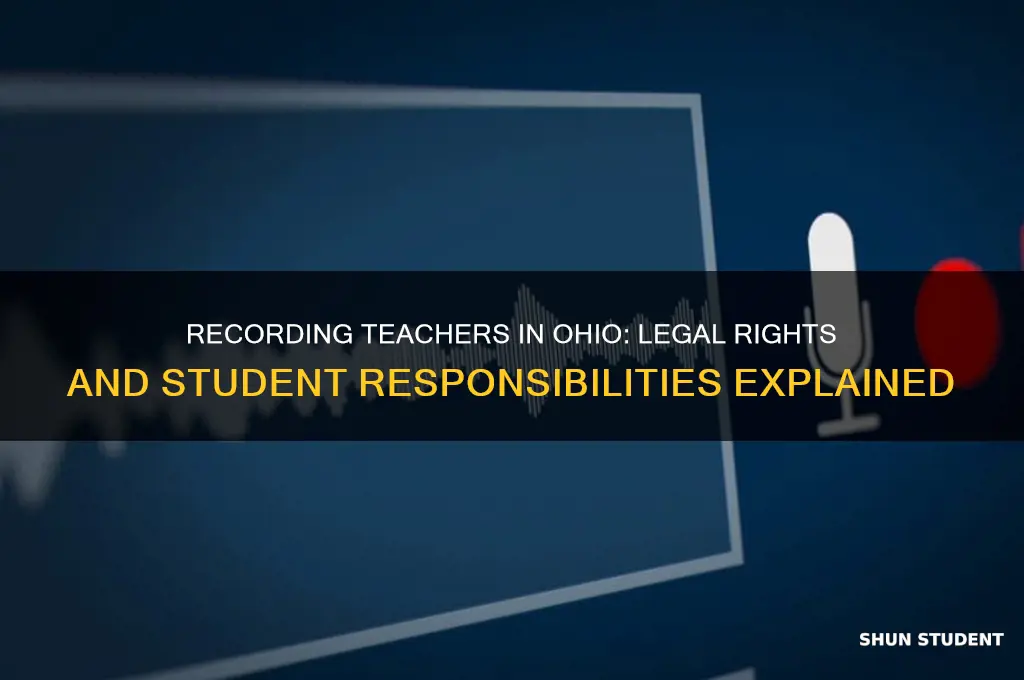 can student record teacher in ohio