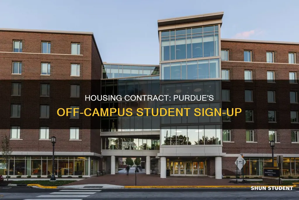can students off campus sign a university housing contract purdue