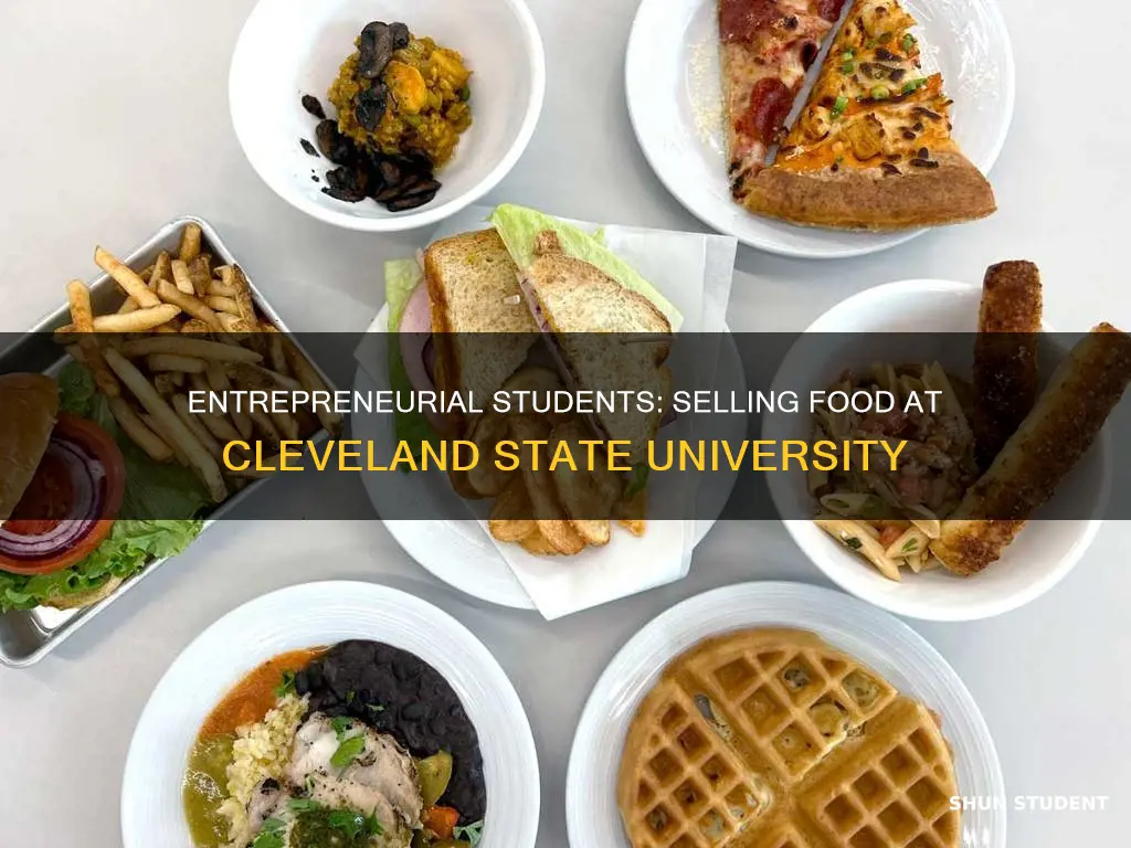 can students sell food at cleveland state university