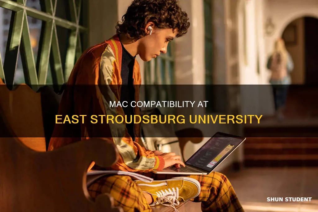 can students use a mac at east stroudsburg university
