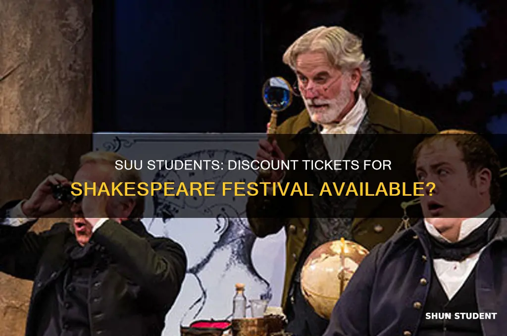 can suu students get discount tickets at the shakespeare festival