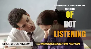 Can Teachers Demand Student Confessions for Not Listening in Class?