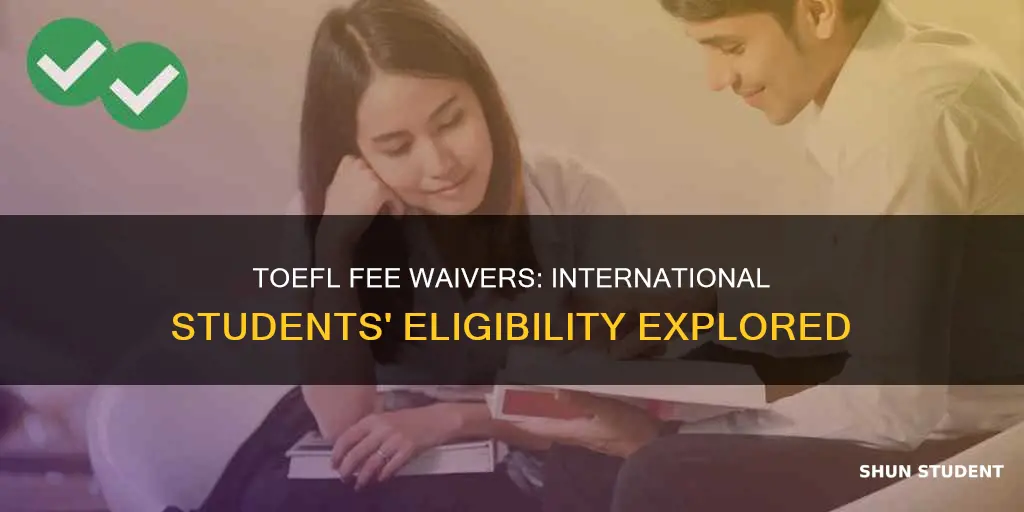 can toefl fee waiver be used for international students