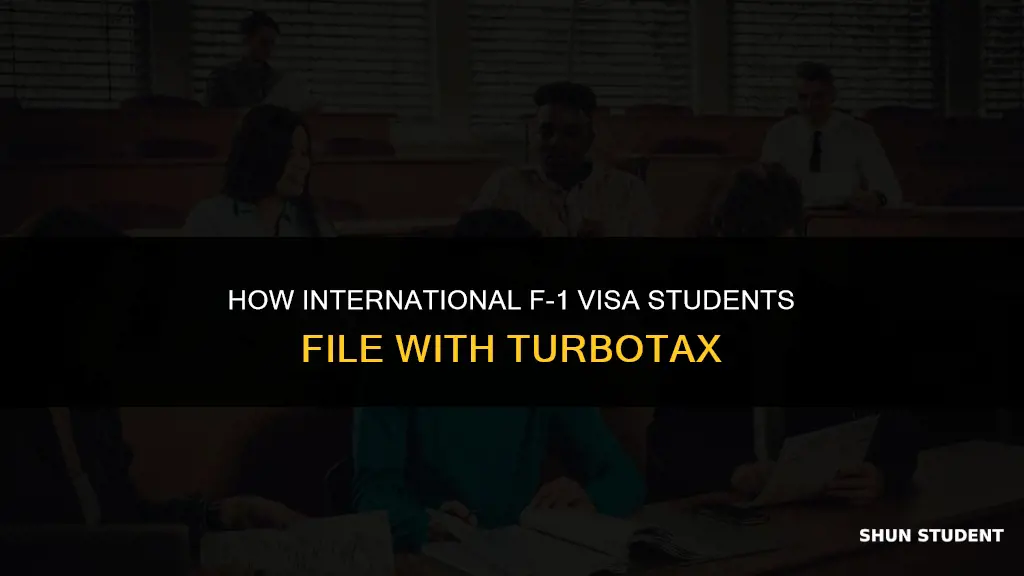can turbotax be used by international students on f1 visa