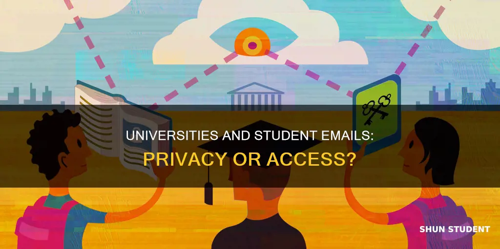 can universities access student emails