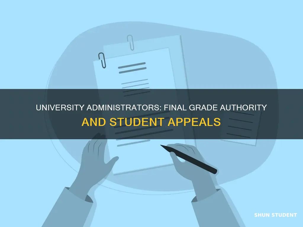 can university administrators change a student