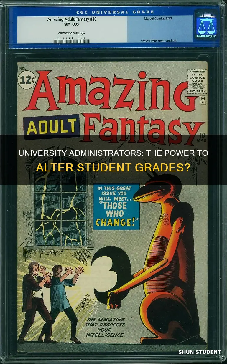 can university administrators change a student