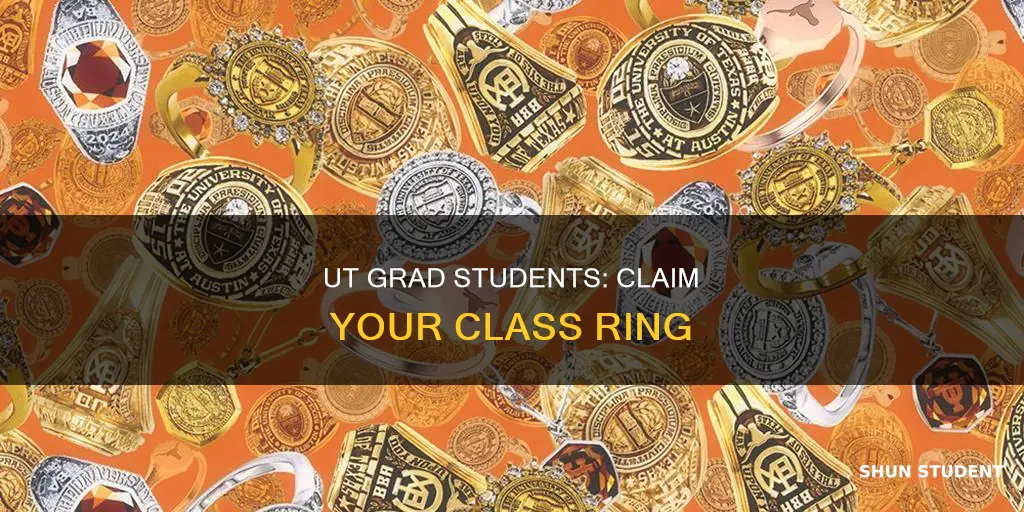 can university of texas graduate students get a class ring