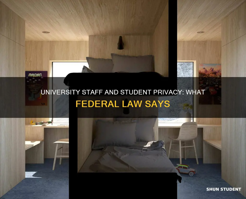 can university staff enter student room federal law