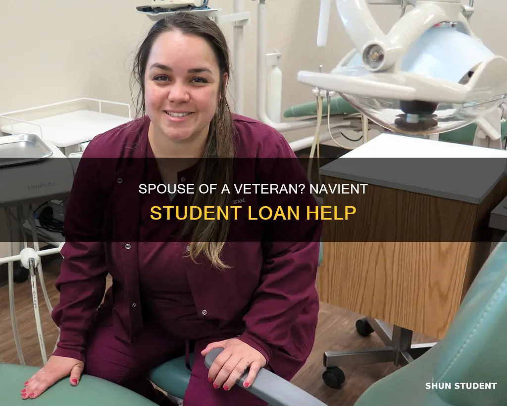 can veteran spouses get help paying down navient student loan