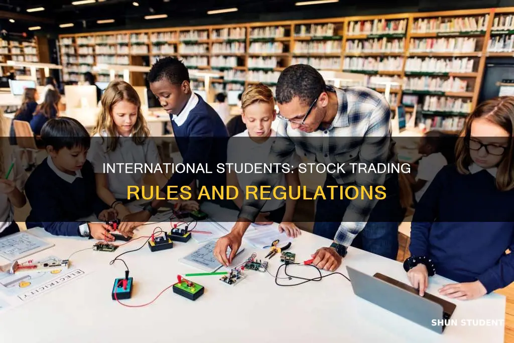 can you buy stocks as an international student