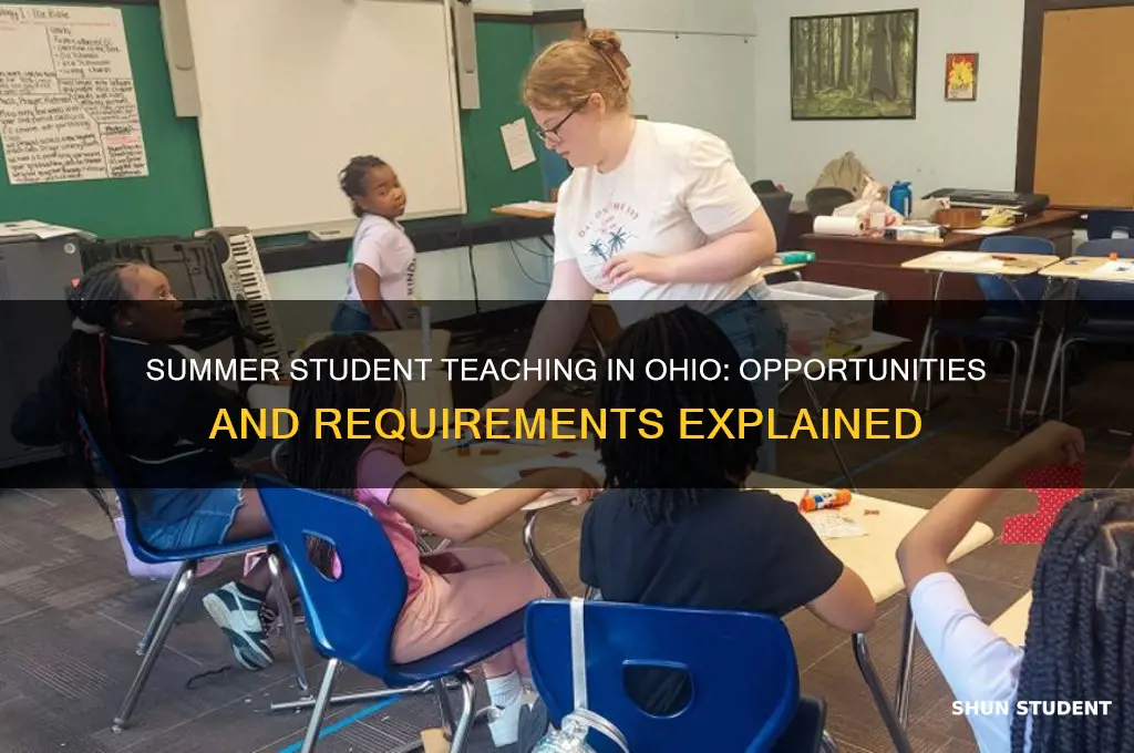can you do student teaching in the summer ohio