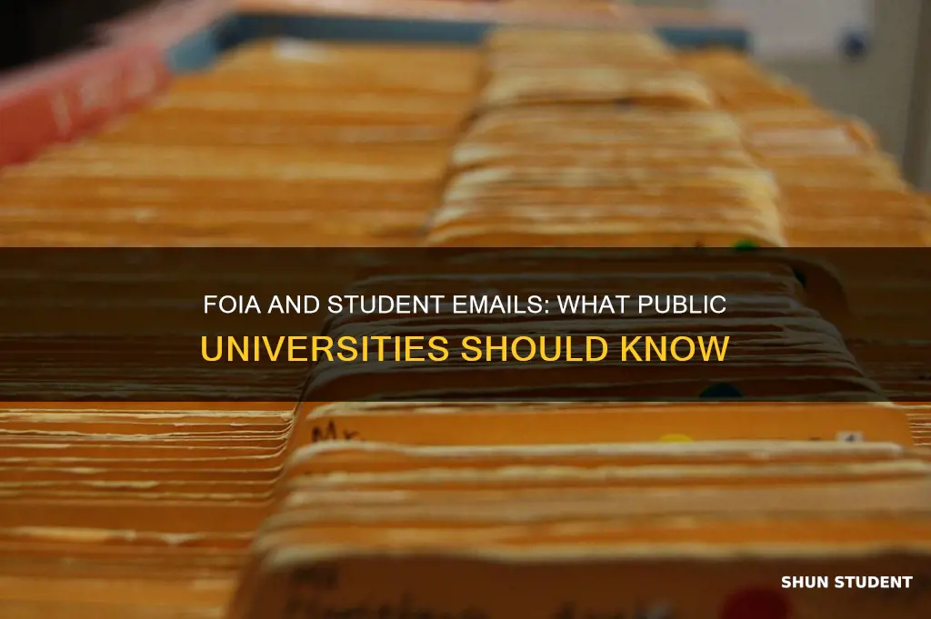 can you foia student emails at a public university