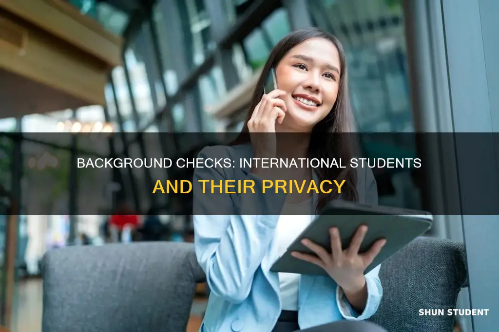 can you get a background check on an international student