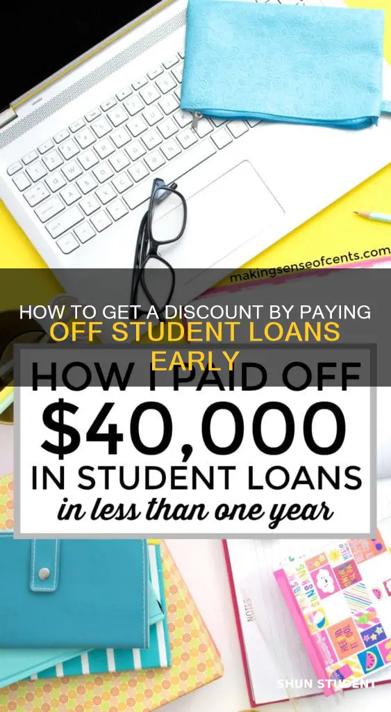 can you get a discount for paying off student loans