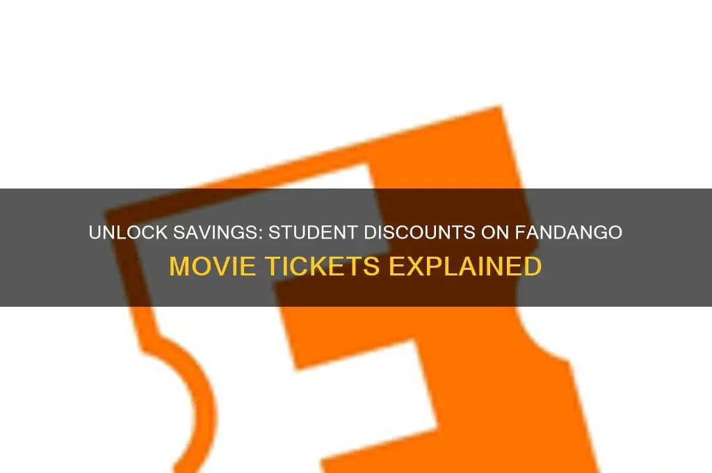 can you get a student discount on fandango