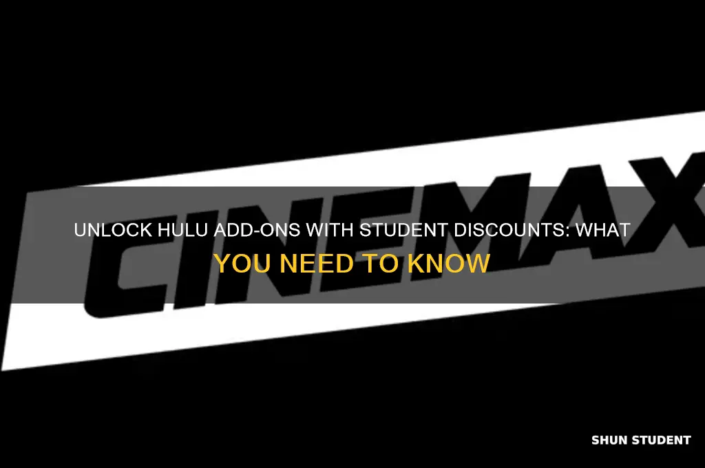 can you get add ons to hulu with student discount