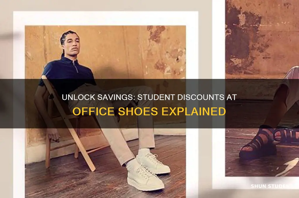can you get student discount at office shoes